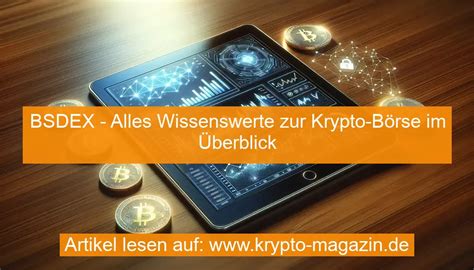 Entdecke BSDEX Dein umfassender Guide zur Krypto Börse