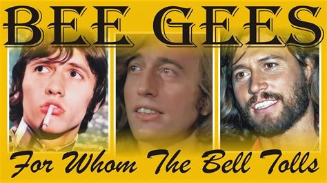 For Whom The Bell Tolls Bee Gees 1993 YouTube