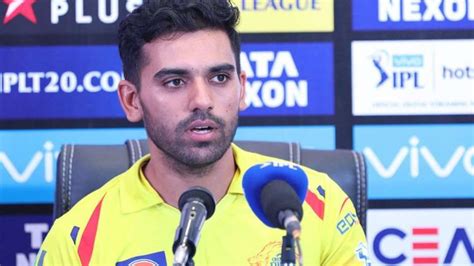 Ipl Csk Pacer Deepak Chahar Out Ruled Out For Weeks Due To