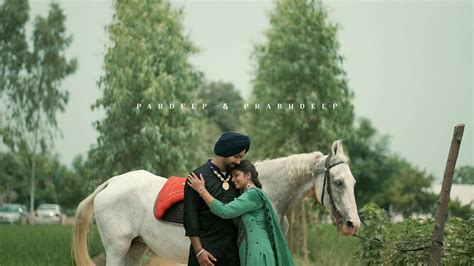 Best Prewedding 2023 Nabha Pardeep And Prabhdeep Youtube