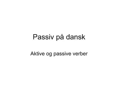 Passiv P Dansk Youtube