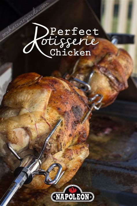 Herbed Rotisserie Chicken Napoleon Rotisserie Chicken Recipe