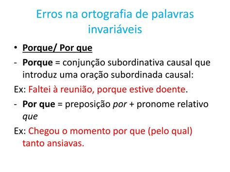 PPT - Causas dos principais erros de ortografia PowerPoint Presentation ...