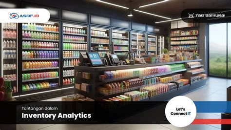 Inventory Analytics Adalah Arti Tipe Manfaat Tantangan Asdfid