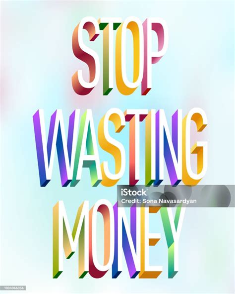 Colorful Illustration Of Stop Wasting Money Text Stock Illustration Download Image Now