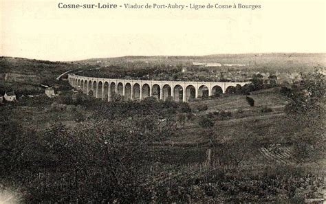 Cosne Cours sur Loire Nièvre Le viaduc de Port Aubry CPA