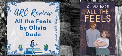 Arc Review All The Feels By Olivia Dade Spoiler Alert 2 Out