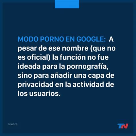 Modo Porno En Google C Mo Usar La Opci N En Android Tn