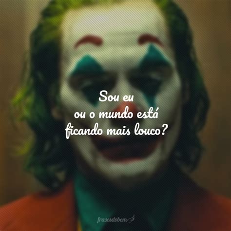 Frases O Coringa Louco - 40 frases do Coringa que relembram esse personagem excêntrico