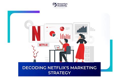 Netflix Marketing Strategy Uncovered A Comprehensive Case Study 2023