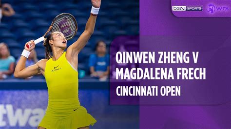 Qinwen Zheng V Magdalena Frech Cincinnati Open Match