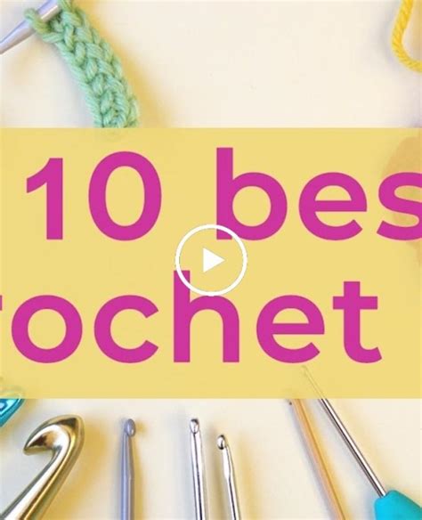 10 Best Crochet Tips