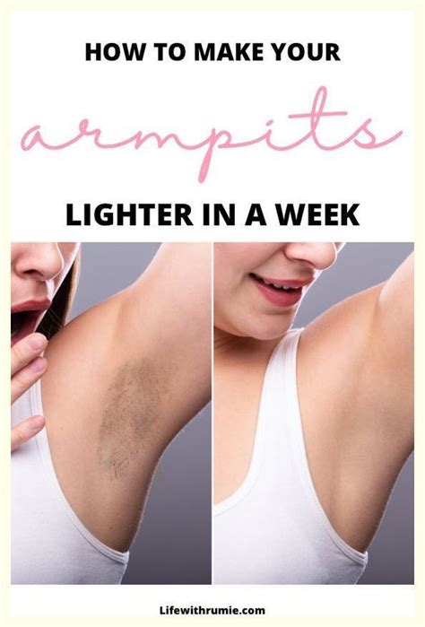 How To Whiten Underarms Fast And Naturally Removing Dark Armpits