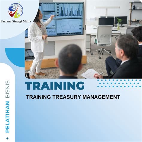 Training Treasury Management