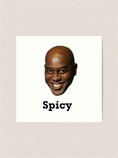 Spicy Ainsley Hariott Meme Art Print By Drawngaming Redbubble