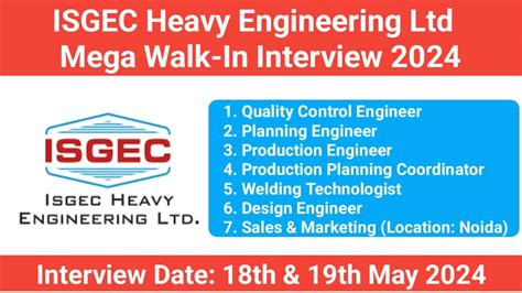 Isgec Heavy Engineering Ltd Mega Walk In Interview 2024 For Mtechbtechbediploma