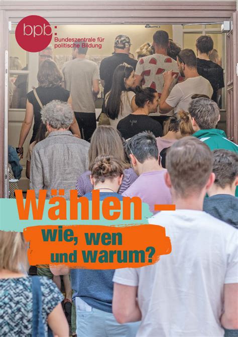 Wählen wie wen und warum Sächsische Landeszentrale für