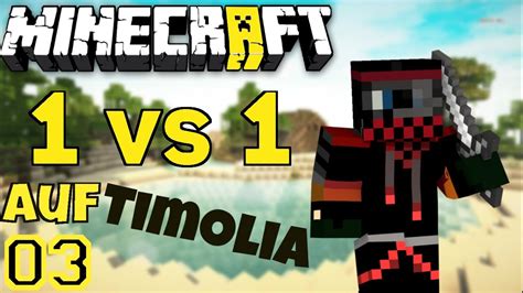 Vs Gegen Abonnenten Minecraft Vs Auf Timolia Youtube