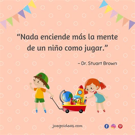 10 Frases Sobre La Importancia Del Juego En La Infancia Themelower