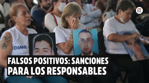 Falsos Positivos Jep Lanza Primer Proyecto Para Sancionar Responsables El Espectador Youtube