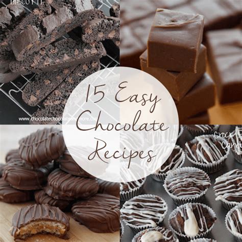 15 Easy Chocolate Recipes