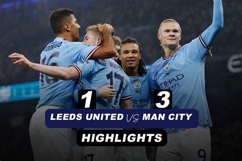 Leeds United vs Man City HIGHLIGHTS: Erling Haaland strikes twice, Manchester City close in on ...