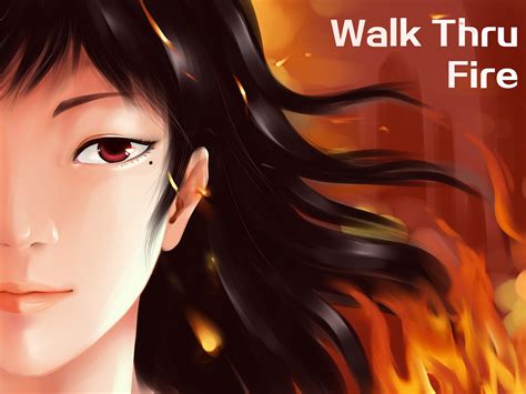 Walk Thru Fire 病源体 站酷ZCOOL