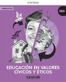 Geniox Educaci N En Valores C Vicos Y Ticos Eso Andaluc A Con