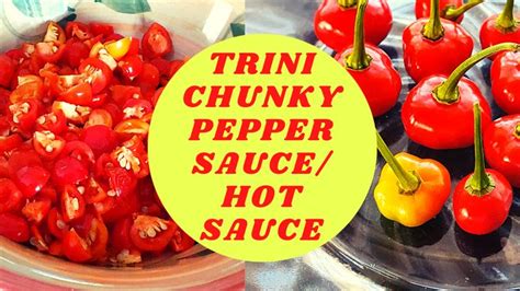 Trini Pepper Saucehot Sauce Stuffed Peppers Hot Sauce Recipes