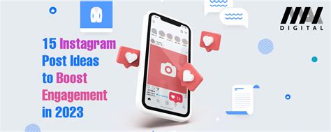 15 Instagram Post Ideas to Boost Engagement in 2023