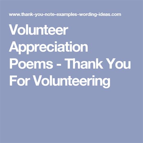 Volunteer Appreciation Poems - Thank You For Volunteering | Thank you volunteers, Volunteer ...