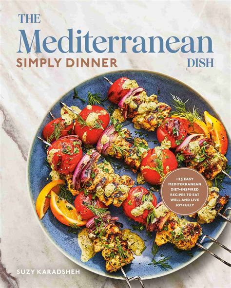 Simply Dinner Cookbook Behind The Scenes The Mediterranean Dish