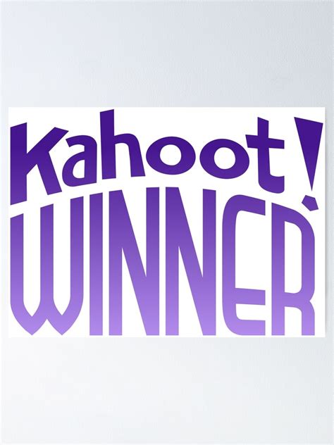 "Kahoot winner" Poster for Sale by Nizse | Redbubble