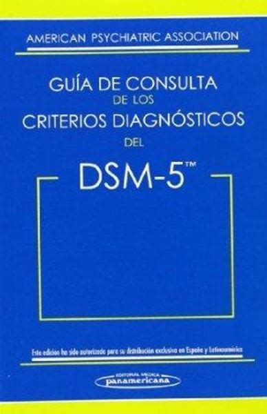 Gu A De Consulta De Los Criterios Diagn Sticos Del Dsm Librer A Cilsa