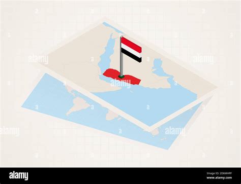 Yemen Selected On Map With Isometric Flag Of Yemen Vector Paper Map