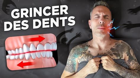 POURQUOI ON GRINCE DES DENTS LA NUIT YouTube