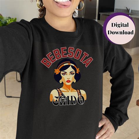 Mexican Sublimation SVG PNG Latina Svg Spanish Quotes Bebesota Chido T Shirt Design Funny