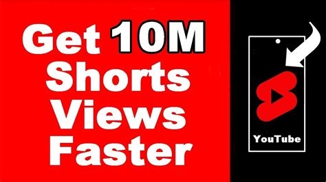 How To Get 10m Youtube Shorts Views Faster Within 90 Days—7 Sure Tips