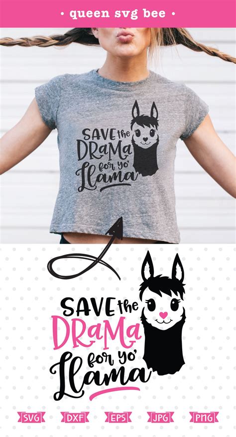 Save The Drama For Your Llama Svg File Silhouette Heat Transfer Vinyl