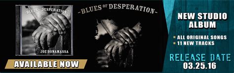 Blues Of Desperation Joe Bonamassa Official Store