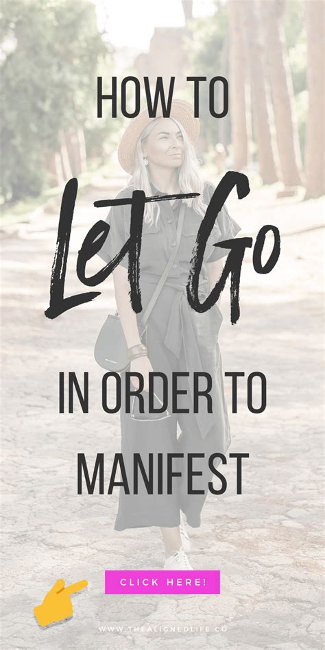 How To Let Go In Order To Manifest