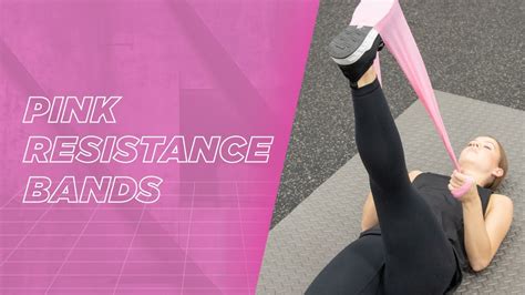 Pink Resistance Bands Youtube