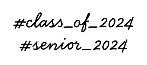 Premium Vector Class Of 2024 Senior Graduation Hashtag