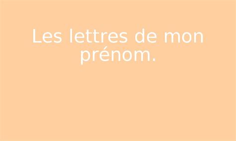 Les Lettres De Mon Pr Nom Par Edumoov Jenseigne Fr