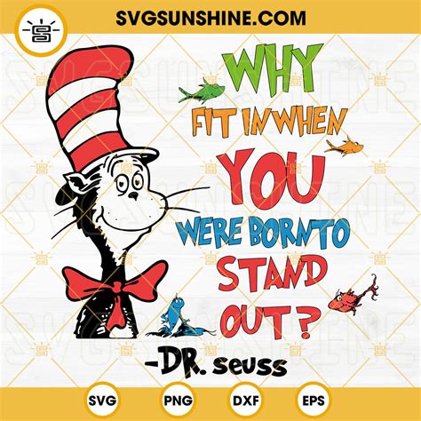 Why Fit In When You Were Born To Stand Out Svg Cat In The Hat Svg One