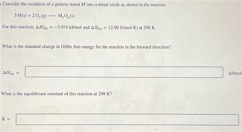 Solved Consider The Oxidation Of A Generic Metal M Into