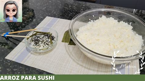 Como Fazer Um Delicioso Arroz Para Sushi Youtube