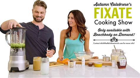 Autumn Calabreses Fixate Cooking Show The Fit Club Network