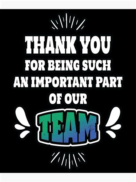 Thank You For Being Such An Important Part Of Our Team Art Print For