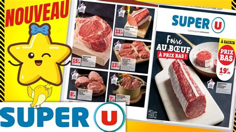 Catalogue Super U Du Au Octobre Foire Au Boeuf Prix Bas